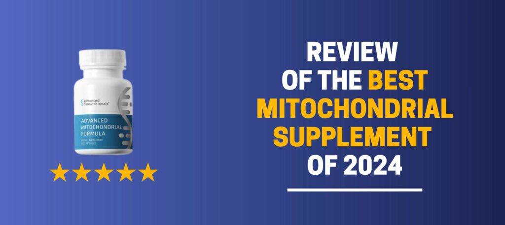 Review of the Best Mitochondrial Supplement of 2024